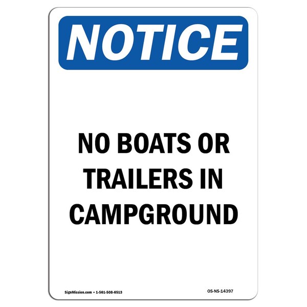 Safety Sign, OSHA Notice, 5" Height, No Boats Or Trailers In Campground Sign, Portrait, 10PK
